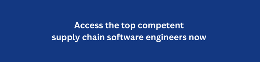 Access the top competent supply chain software engineers 
